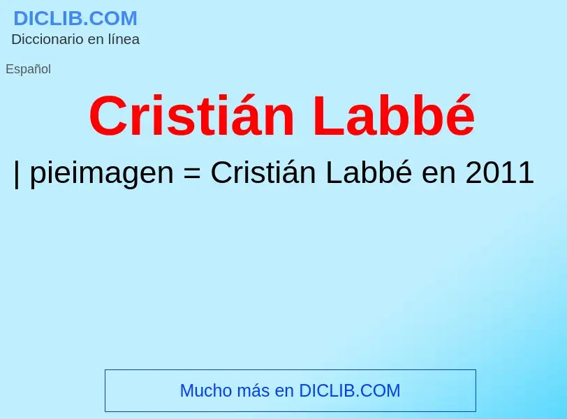 O que é Cristián Labbé - definição, significado, conceito