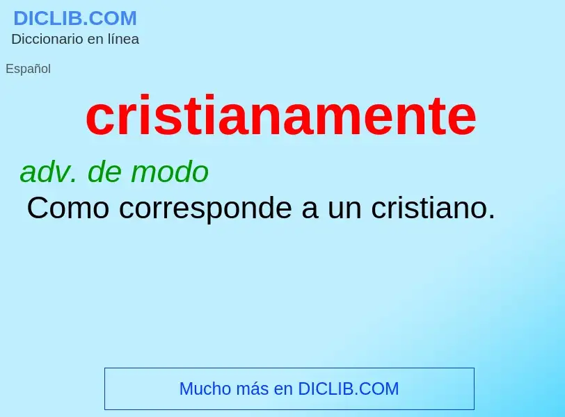 O que é cristianamente - definição, significado, conceito