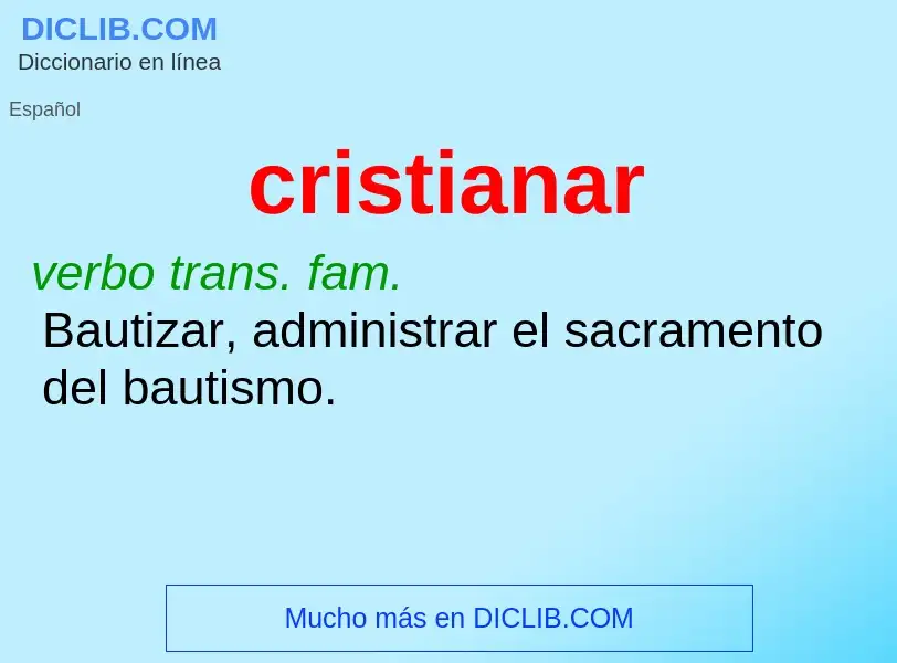 Was ist cristianar - Definition