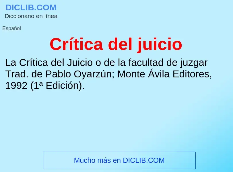 Что такое Crítica del juicio - определение