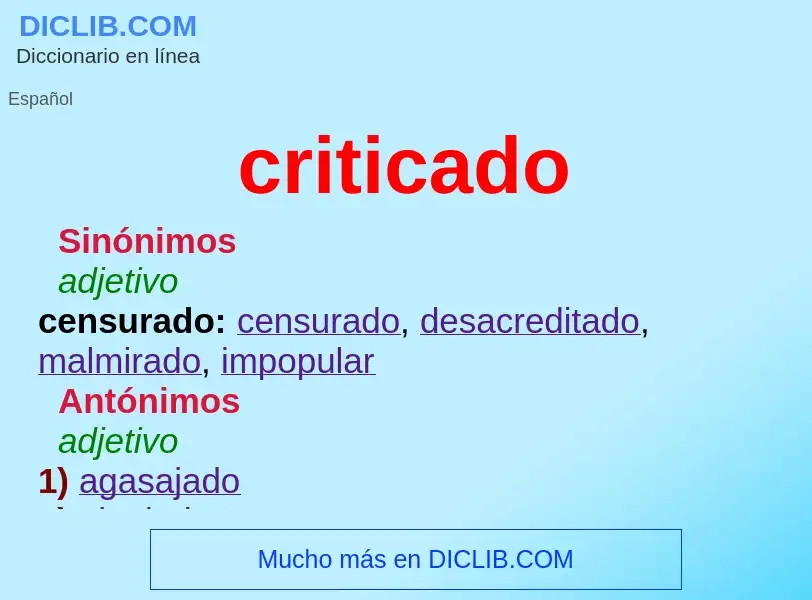 What is criticado - definition