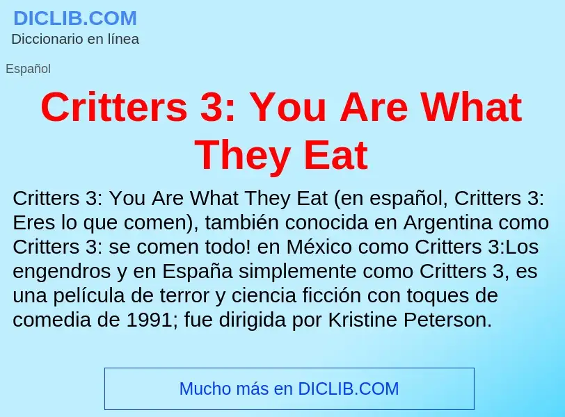 Τι είναι Critters 3: You Are What They Eat - ορισμός