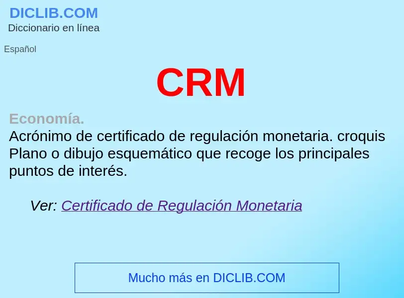 ¿Qué es CRM? - significado y definición