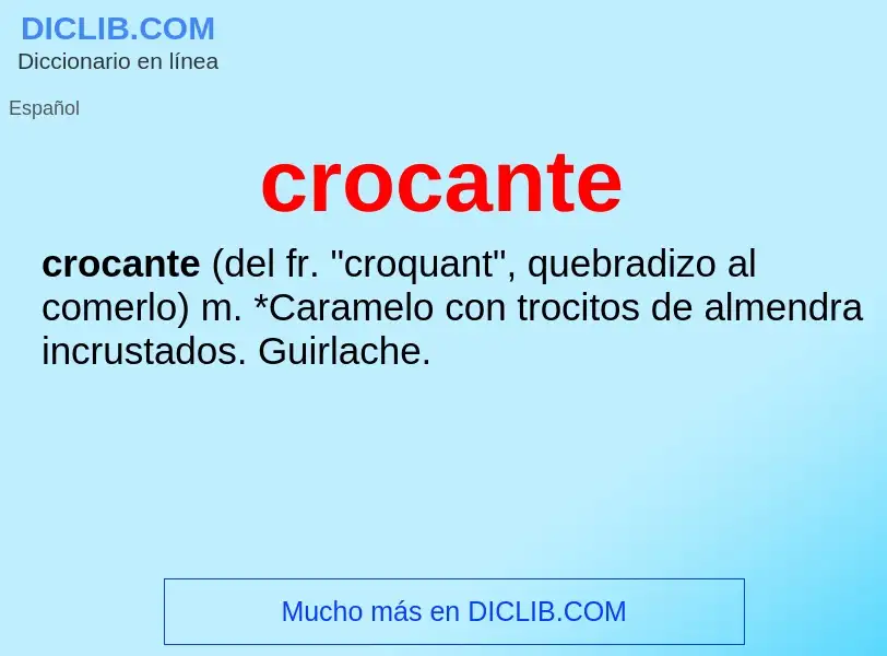 ¿Qué es crocante? - significado y definición