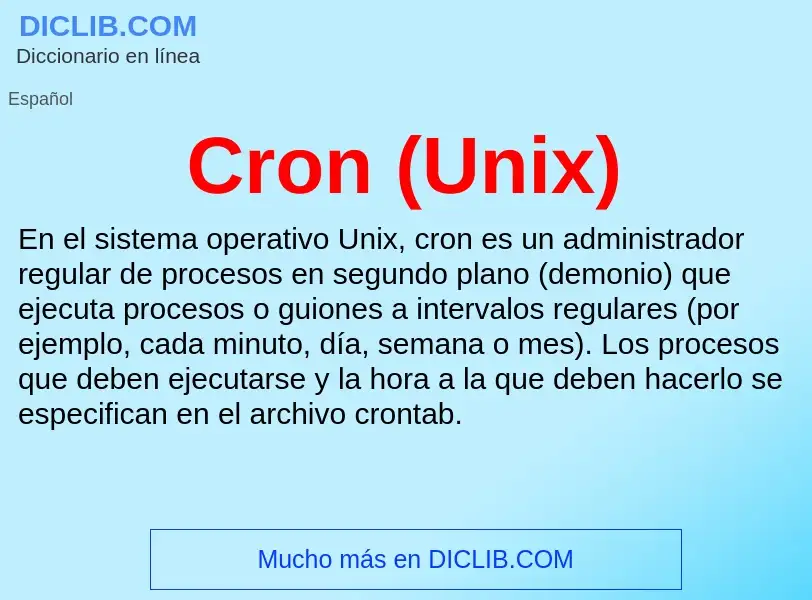 ¿Qué es Cron (Unix)? - significado y definición