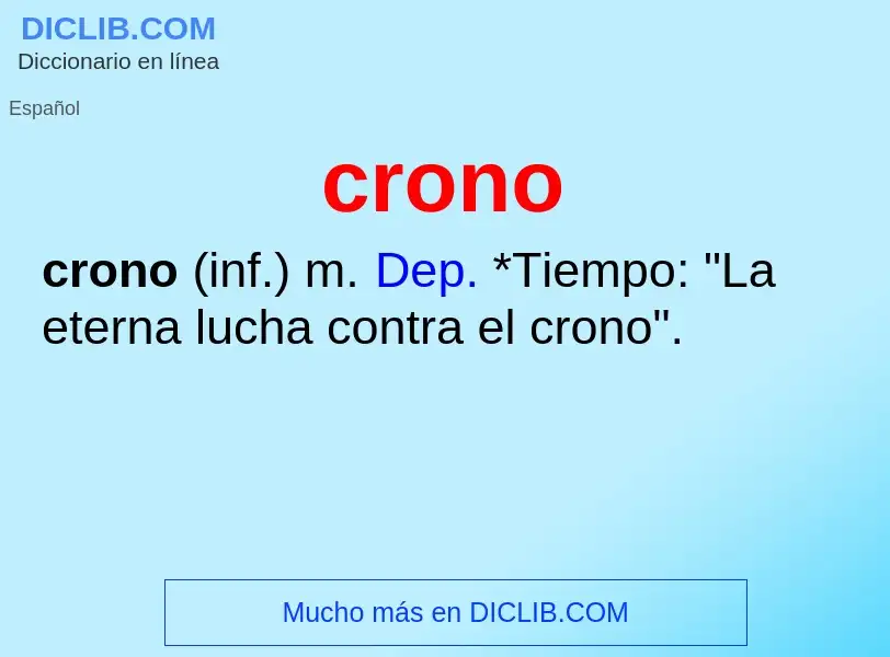 What is crono - meaning and definition