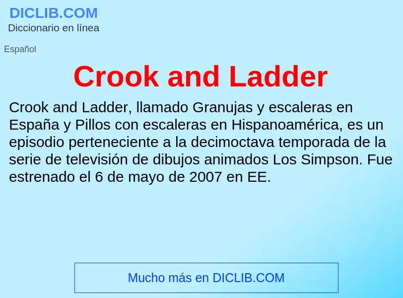 Что такое Crook and Ladder - определение