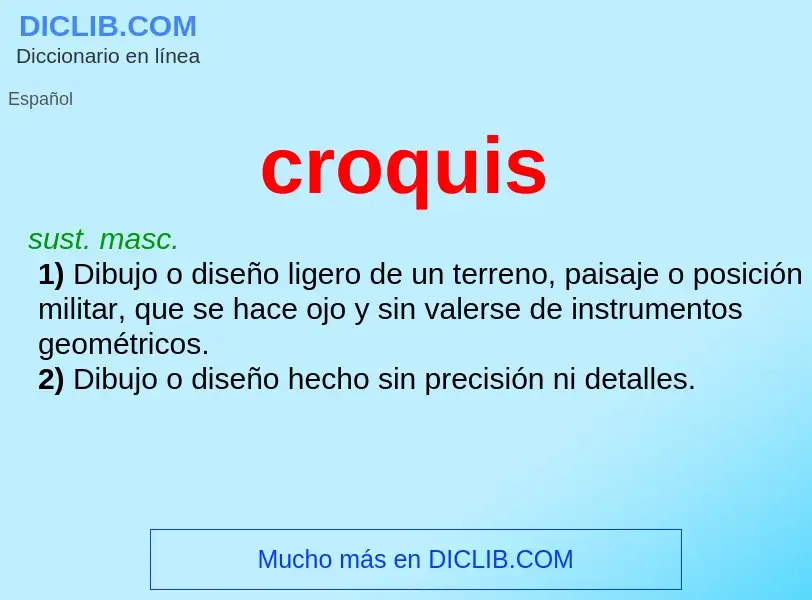 Wat is croquis - definition