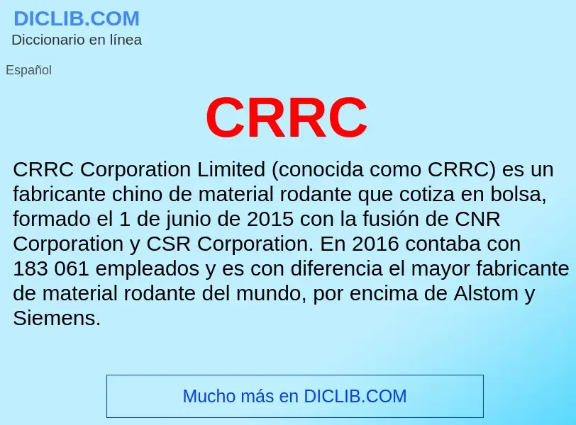 ¿Qué es CRRC? - significado y definición