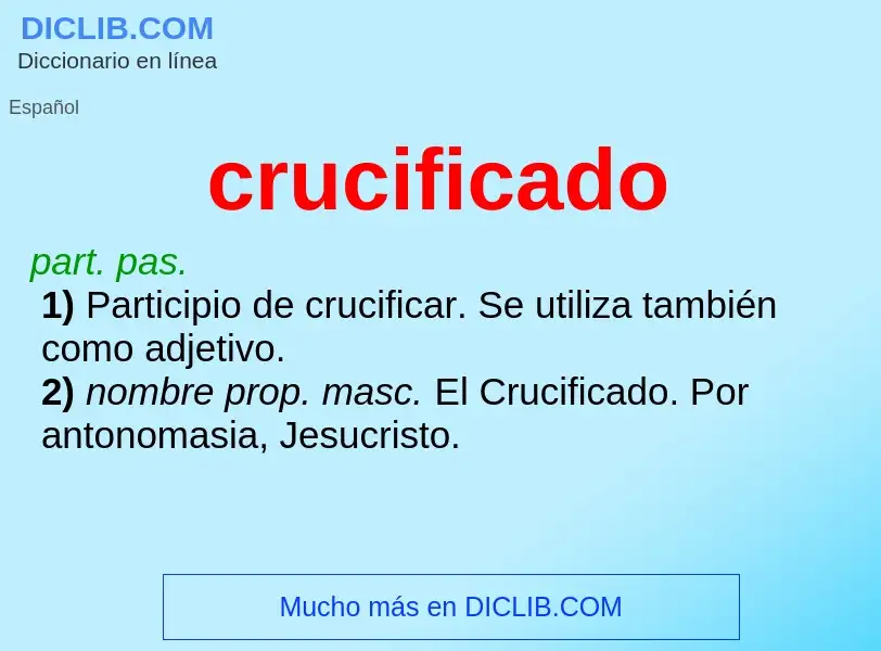 What is crucificado - meaning and definition