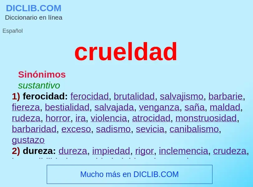 O que é crueldad - definição, significado, conceito