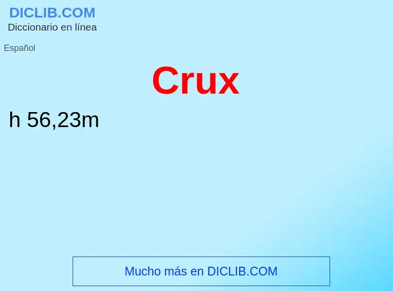 ¿Qué es Crux? - significado y definición