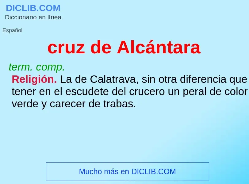 What is cruz de Alcántara - definition