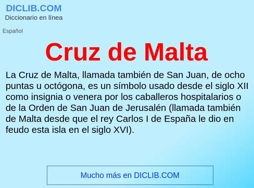 What is Cruz de Malta - meaning and definition