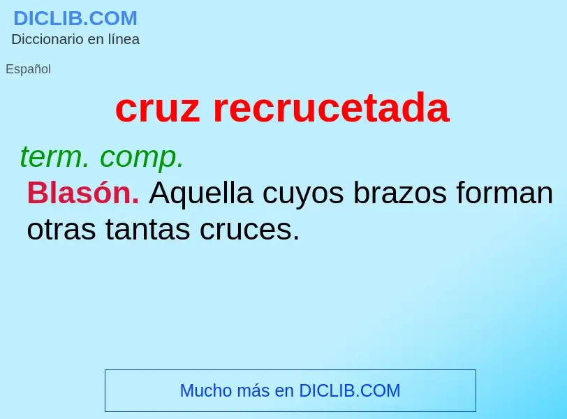 What is cruz recrucetada - definition