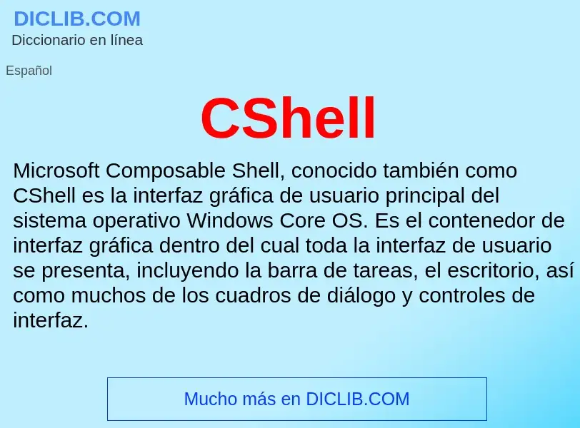 ¿Qué es CShell? - significado y definición