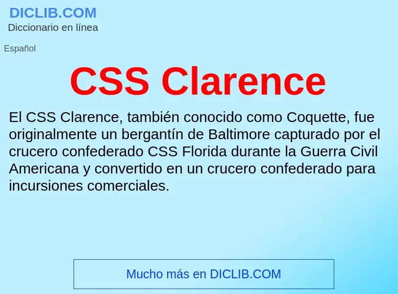 ¿Qué es CSS Clarence? - significado y definición