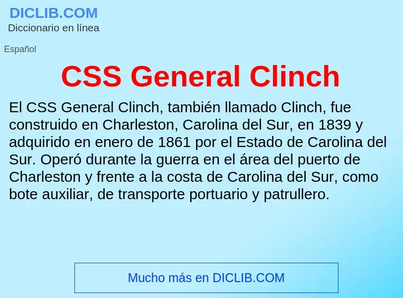 ¿Qué es CSS General Clinch? - significado y definición