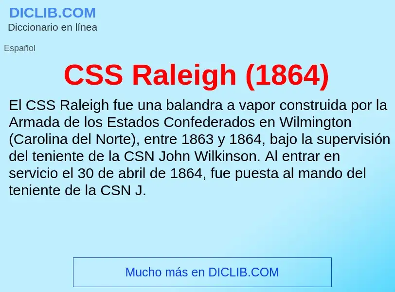 ¿Qué es CSS Raleigh (1864)? - significado y definición