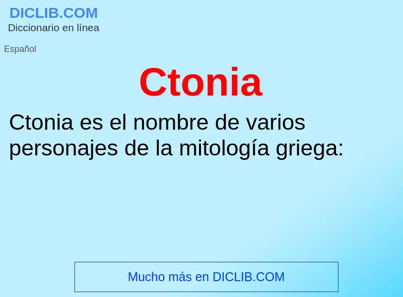 ¿Qué es Ctonia? - significado y definición