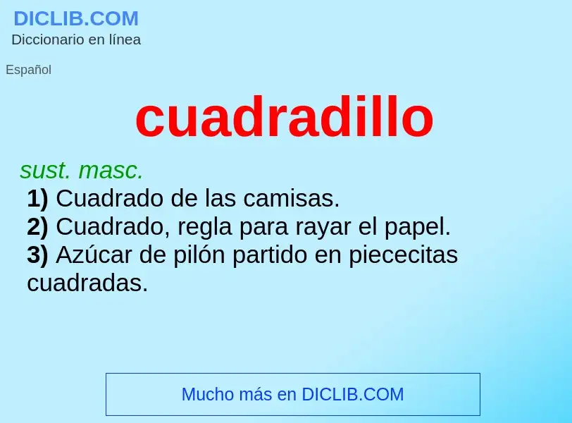 What is cuadradillo - meaning and definition