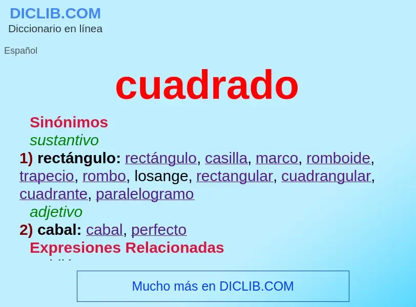 Was ist cuadrado - Definition