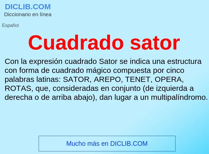 ¿Qué es Cuadrado sator? - significado y definición