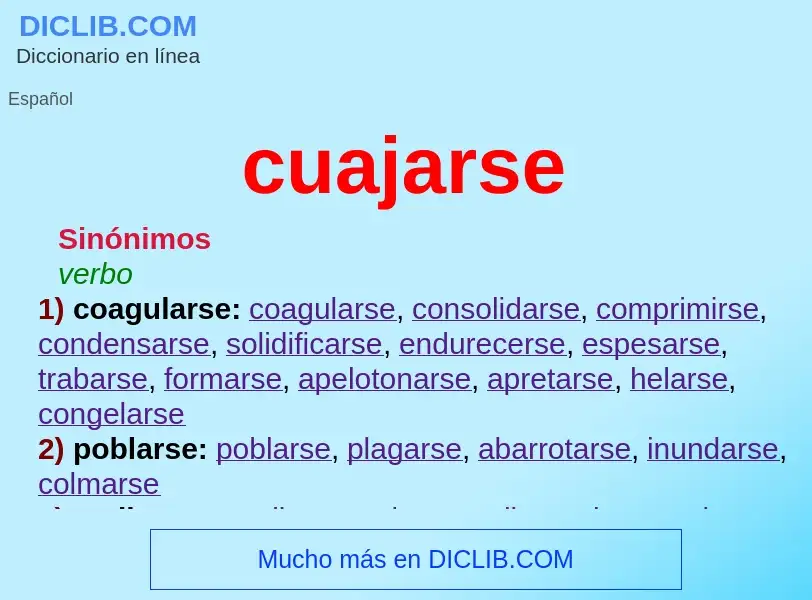 Was ist cuajarse - Definition