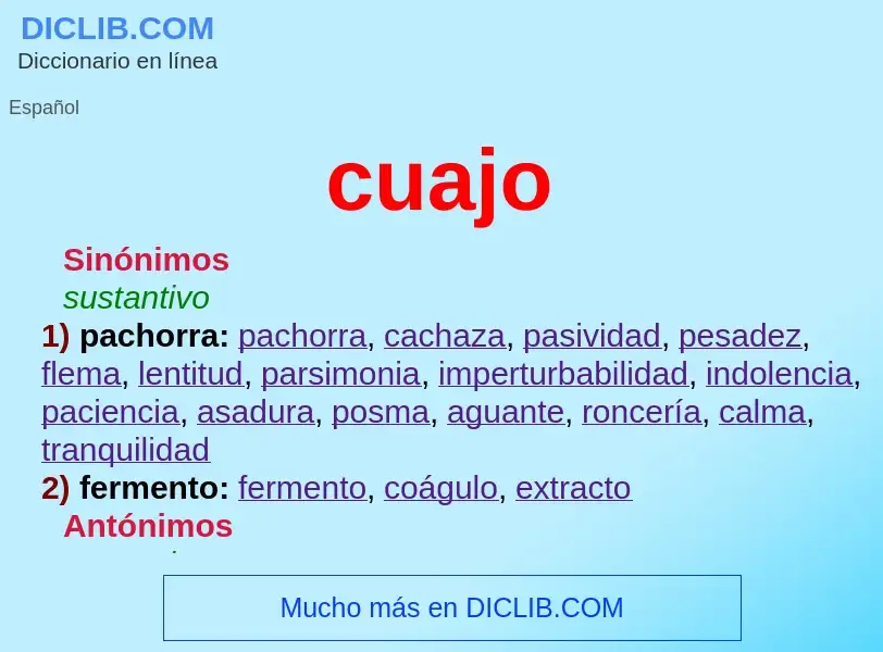 What is cuajo - meaning and definition