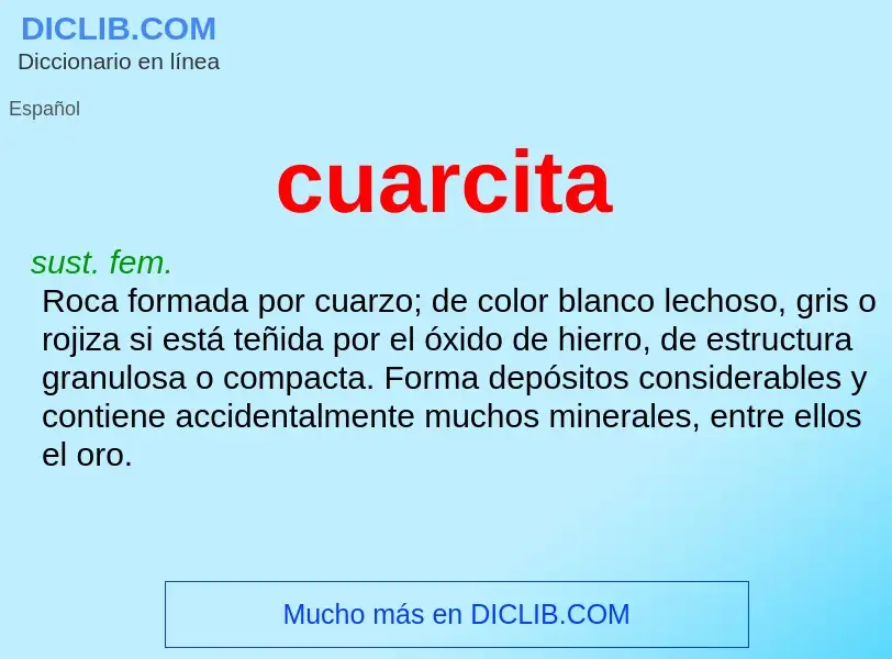 ¿Qué es cuarcita? - significado y definición