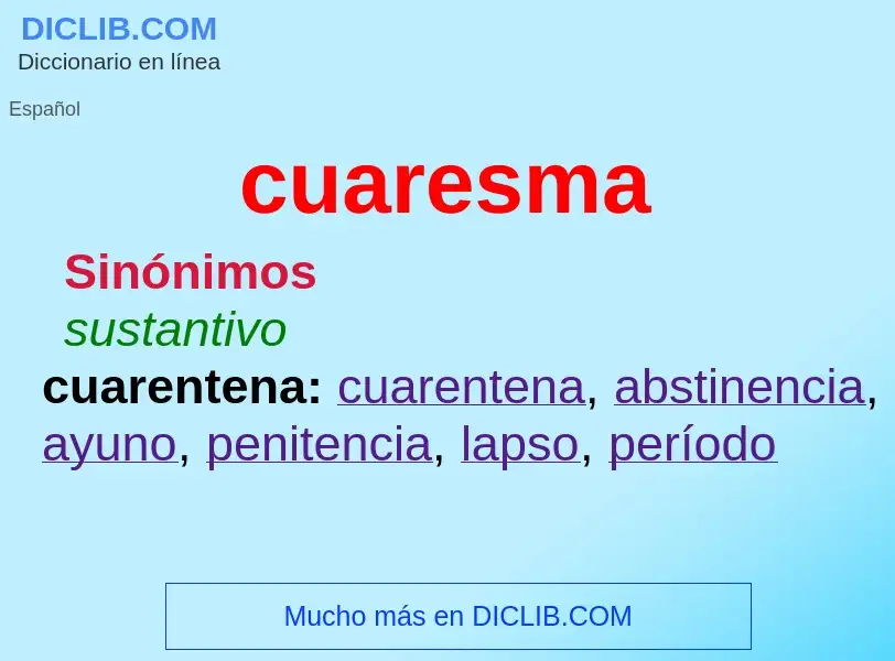 Wat is cuaresma - definition