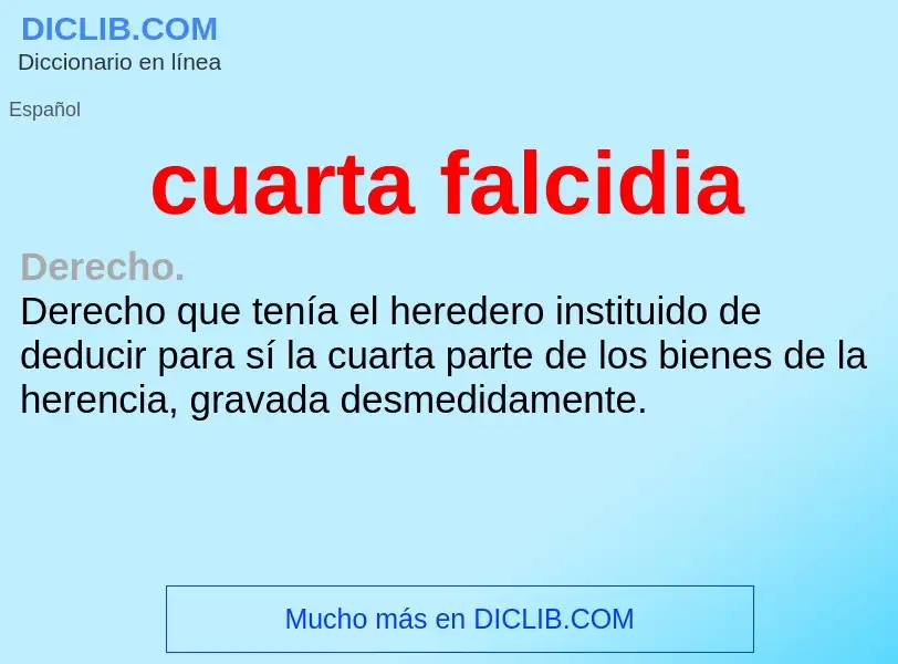 What is cuarta falcidia - meaning and definition