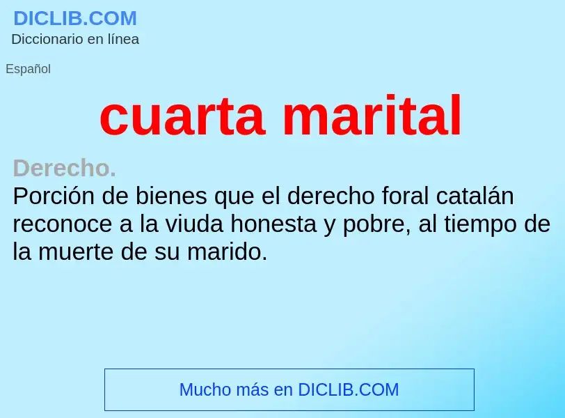 What is cuarta marital - meaning and definition