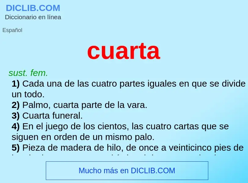 ¿Qué es cuarta? - significado y definición