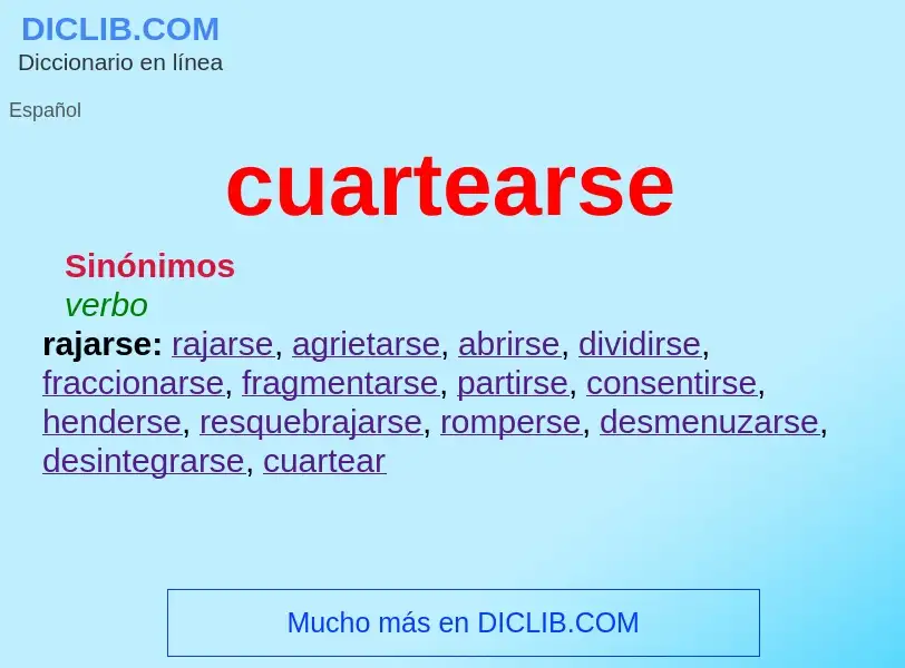 Что такое cuartearse - определение