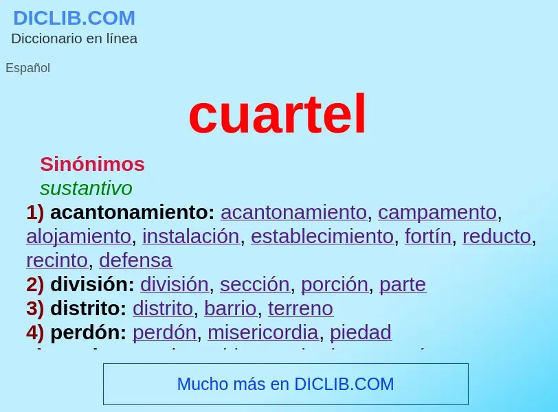 What is cuartel - definition