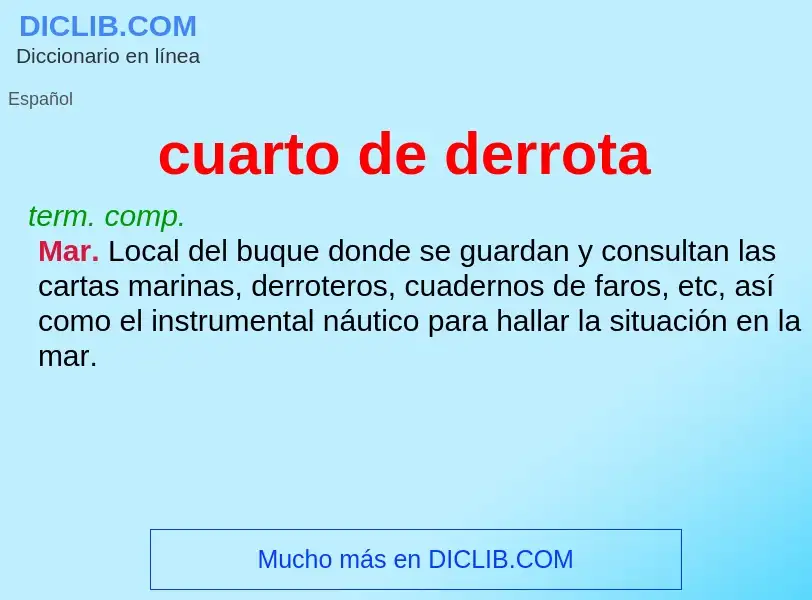 ¿Qué es cuarto de derrota? - significado y definición