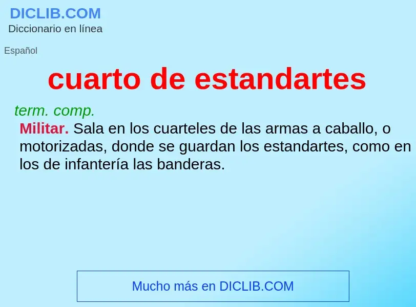 What is cuarto de estandartes - definition