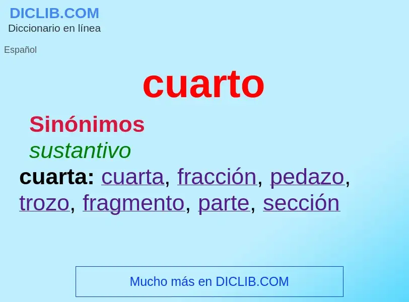 Wat is cuarto - definition