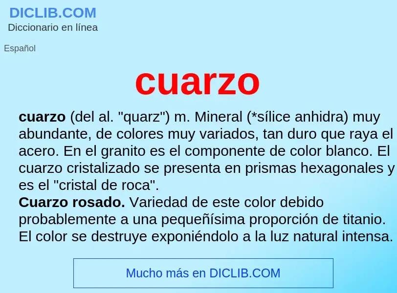 What is cuarzo - meaning and definition