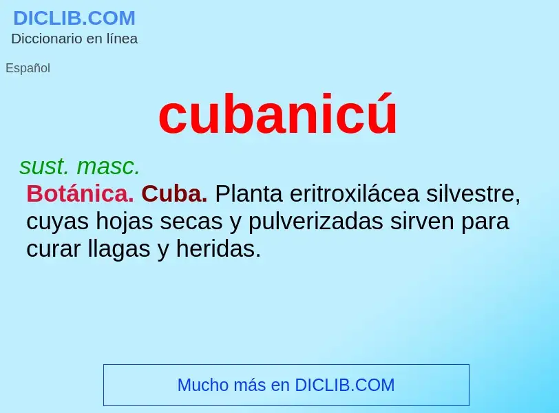 Что такое cubanicú - определение