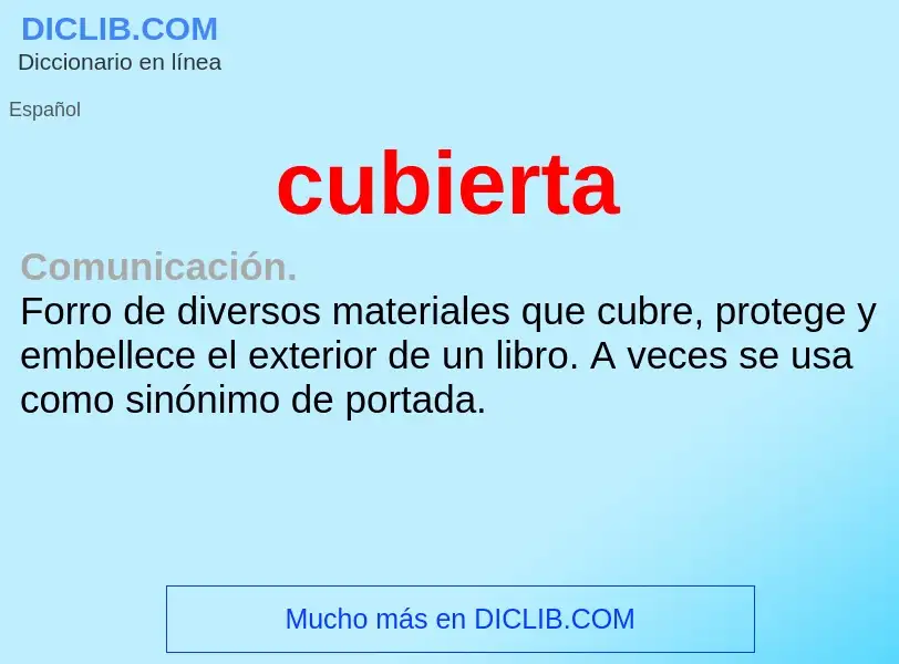 What is cubierta - meaning and definition