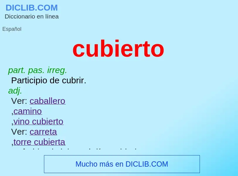 Wat is cubierto - definition