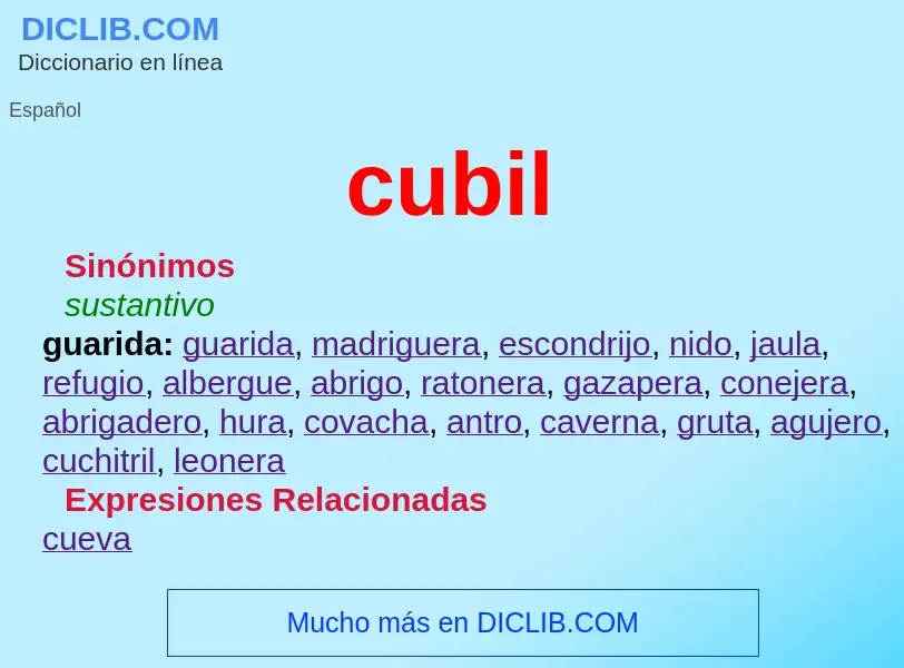 Wat is cubil - definition