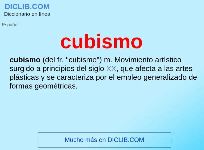 ¿Qué es cubismo? - significado y definición