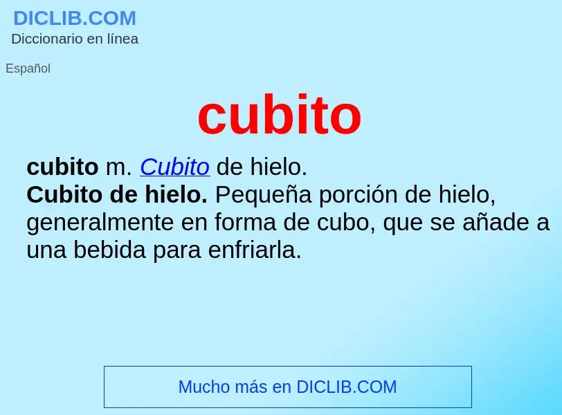 Was ist cubito - Definition