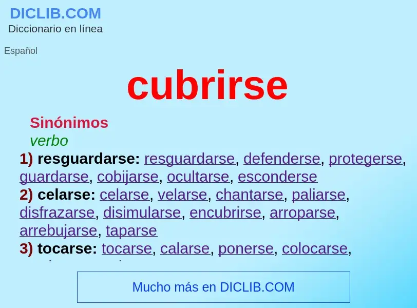 What is cubrirse - meaning and definition