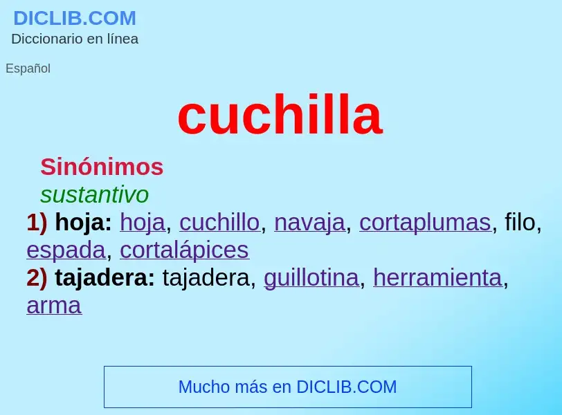 Wat is cuchilla - definition