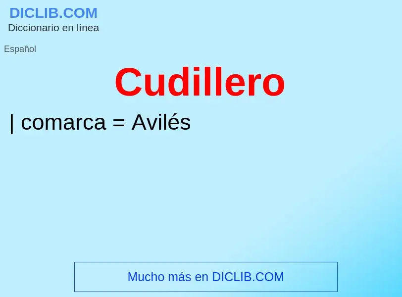 What is Cudillero - meaning and definition