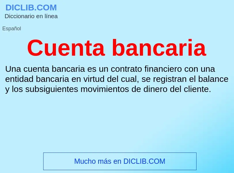 Was ist Cuenta bancaria - Definition